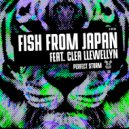 Fish From Japan, Clea Llewellyn - Perfect Storm (Club Mix)