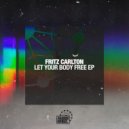 Fritz Carlton - When I'm Away