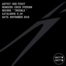 Rod Fussy - Naughty Girl (Original Mix)