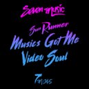 Sun Runner - Musics Got Me (Original Mix)
