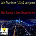 Luis Martinez(US) & Lee Jones - Jam Experience (Knock Knock Mix)