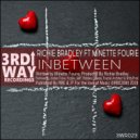 Richie Bradley Feat Minette Fourie - Inbetween (Amateur At Play\'s Late Night Vocal Mix)