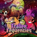 Fralien Eequencies - Haphazardry (Original Mix)