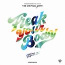 Stephane Deschezeaux Present The Chemical Groove - Freak Your Body (Extended Mix)