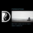 Better Living DJs & Faiith - Live Without You (Original Mix)