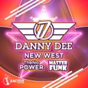 Danny Dee - New West (Master Funk Remix)