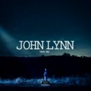 John Lynn - Take Me