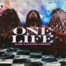 BIJOU, Kaleena Zanders - One Life