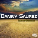 Danny Saurez - The Universe Sun