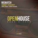 Mismatch (UK) - Forwards & Backwards (Radio Edit)