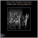 Blaq Owl feat. Zox - Tshika (Instrumental Mix)