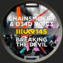 Chainsmoker & D34D V01C3 - Collider (Original Mix)