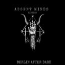 Absent Minds - The Riddle of The Emperor (Original Mix)