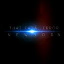That Fatal Error - To Stars. Part 2