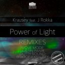 Krausey feat J Rokka - Power Of Light (Briktop & Krausey Remix)