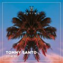 Tommy Santo - Got Me Bad (Extended Mix)