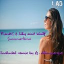 FrankC & Lily & Wolf - Gave Me The Love (Summertime Edition)