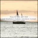 Mindfulness Auditory Stimulation Assistant - Gerbera & Sleep (Original Mix)