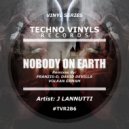 J Lannutti - Nobody On Earth (Franzis-D Remix)