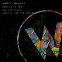 Angel Markez - Jupiter (Original Mix)