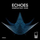Rampus feat. Eaze - Echoes (Rampus Dub)