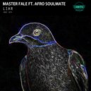 Master Fale ft. Afro Soulmate - Liar (Instrumental Mix)