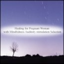 Mindfulness Auditory Stimulation Selection - Evolution & Rhythm