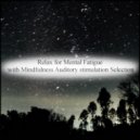Mindfulness Auditory Stimulation Selection - Journey & Bgm (Original Mix)