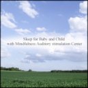 Mindfulness Auditory Stimulation Center - Friday & Sleep