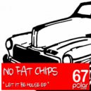 No Fat Chips - Belle Epoque (Original Mix)