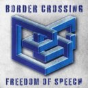 Border Crossing - Out With The Old