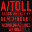 a/toll - Black Angels