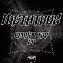 MetatroX - How Long I Stay