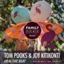 Joy Kitikonti, Tom Pooks - Heal the Beat