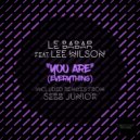 Le Babar, Lee Wilson - You Are (Everything) (Part 2) (Sebb Junior Instrumental)