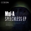 Mol-A - Speechless