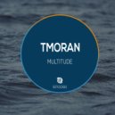Tmoran - Bad Idea (Original Mix)