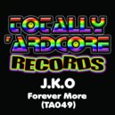 J.K.O - Forever More (Original Mix)