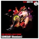 Pray For More & Eric B Turner - Someday (Pray For More Remix)