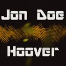 Jon Doe - Hoover (Fast Crazy Mix)