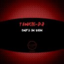 Tankie-Dj - End\'s In Vain (Afro Mix)