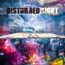 Disturbed Night - Just A Dream