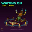 Quincy Charles - Waiting On (Don B\'s Ouvri Bek Ou Remix)