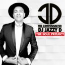 DJ Jazzy D The GrooveMaster - You Make Me Feel Brand New (Saxaphone Mix) (Original Mix)