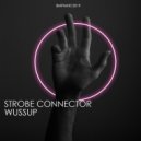 Strobe Connector - Wussup