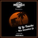 DJ La Touche - Yeah (Original Mix)