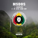 mSdoS - We Betta Warn Dem (Original Mix)