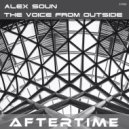 ALEX SOUN - The Voice From Outside
