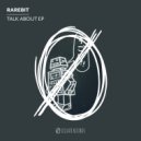 RareBit - Open Up (Original Mix)