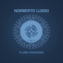 Norberto Lusso - Flussi Paranoici (Original Mix)